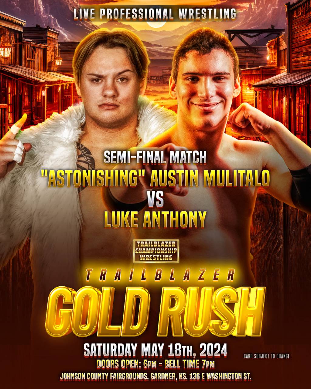 Match Announcement: Trailblazer Gold Rush – Luke Anthony VS “Astonishing” Austin Mulitalo